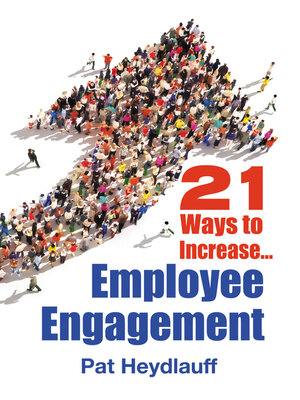 cover image of 21 Ways to Increase Employee Engagement